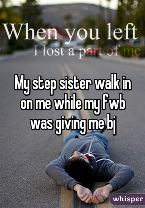 " he said. . Step sister bj